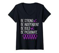 Mujer Sé Fuerte Sé Independiente Sé audaz Sé Apasionado Camiseta Cuello V