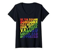 Mujer Sé la razón por la que alguien se siente bienvenido visto escuchado valorado amado Camiseta Cuello V
