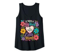 Mujer Se Necesita un Gran corazón para Formar Mentes pequeñas - Camiseta sin Mangas