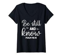 Mujer Sé Paciente Y Conoce SALMO 46:10 Mensaje Motivacional Camiseta Cuello V