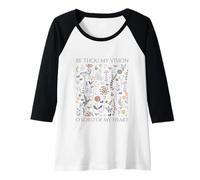 Mujer Sé Tú Mi Visión Oh Señor De Mi Corazón Camiseta Manga Raglan