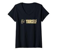 Mujer Sé tú mismo Motivacional Inspirador Camiseta Cuello V