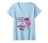 Mujer Sé tú Mismo: por qué Encajar Cuando estabas empoderando a Flamingo Camiseta Cuello V