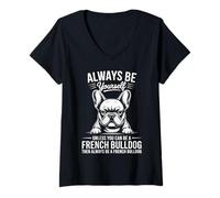 Mujer Sé un Bulldog francés Divertido Bulldog francés Camiseta Cuello V