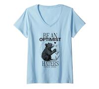 Mujer Sé un optimista Que Odia eso (Declaración Positiva Divertida) Camiseta Cuello V