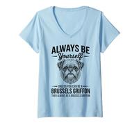 Mujer Sé un Perro Grifón de Bruselas Divertido Grifón de Bruselas Camiseta Cuello V