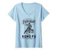 Mujer Seguramente no Todo el Mundo Estaba luchando contra el Kung Fu Broma Divertida Camiseta Cuello V