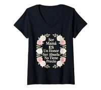 Mujer Ser Mamá ES Un Honor Ser Abuela No Tiene Precio Español Camiseta Cuello V