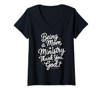 Mujer Ser mamá es un ministerio Gracias, Dios Camiseta Cuello V