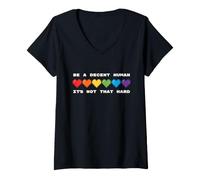 Mujer Ser un ser Humano decente - No es Tan difícil Camiseta Cuello V