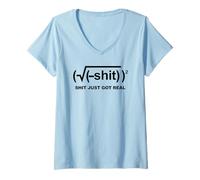 Mujer Shit just Got Real Camiseta Cuello V