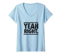 Mujer Sí, Correcto, Divertido Sarcasmo Adolescente Diciendo gráfico Camiseta Cuello V
