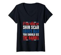 Mujer Si crees que la cicatriz de mi espinilla se ve mal, divertido Barrel Racer Camiseta Cuello V