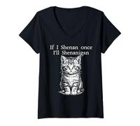 Mujer Si Hago Shenan una Vez, haré travesuras con un Divertido Gato irlandés Camiseta Cuello V
