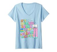Mujer Si Involucra Libros y Pijamas, Cuenta Conmigo, Lectura de Libros Camiseta Cuello V
