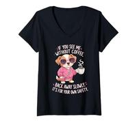 Mujer Si me Ves sin café, aléjate Lentamente Divertido Camiseta Cuello V