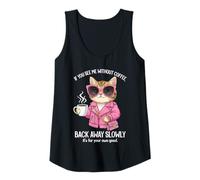 Mujer Si me Ves sin café, aléjate Lentamente Divertido Camiseta sin Mangas