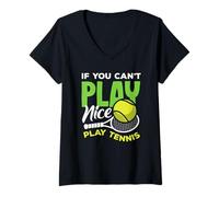 Mujer Si no Puedes Jugar a un Buen Jugador de Tenis Juega Tenis Camiseta Cuello V