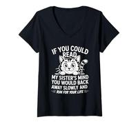 Mujer Si pudieras leer a mis hermanas mente retrocederías lentamente Camiseta Cuello V