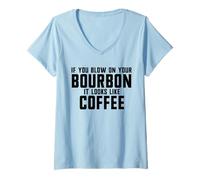 Mujer Si sopla su bourbon parece café Camiseta Cuello V