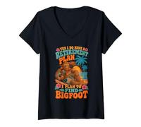 Mujer Sí, Tengo un Plan de jubilación Encuentra Bigfoot Summer Beach Camiseta Cuello V