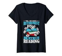 Mujer Sí, tengo un plan de jubilación que planeo leer Camiseta Cuello V