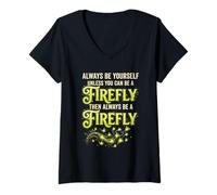 Mujer Siempre sé tú Mismo a Menos Que luciérnagas Camiseta Cuello V
