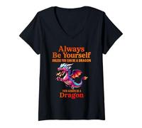 Mujer Siempre sé tú mismo a menos que puedas ser un dragón mítico Camiseta Cuello V