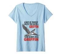 Mujer Siempre sé tú Mismo a Menos Que Puedas ser un Griffin Camiseta Cuello V