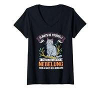 Mujer Siempre sé tú mismo a menos que puedas ser un Nebelung Camiseta Cuello V