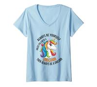 Mujer Siempre sé tú Mismo a Menos Que Puedas ser un Unicornio Camiseta Cuello V