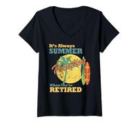 Mujer Siempre Son Vacaciones de Verano Cuando estás Jubilado en la Playa Camiseta Cuello V
