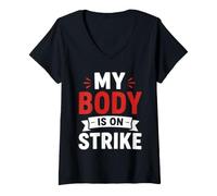 Mujer Simple Funny Gym Workout Quote My Body is on Strike Camiseta Cuello V