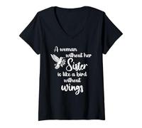 Mujer Sisters A Woman Without Her Sister Like Bird Without Wings Camiseta Cuello V