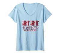 Mujer Six Seven Meme San Valentín - If You Love You Know Camiseta Cuello V