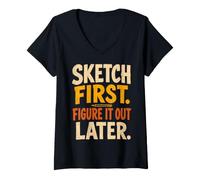 Mujer Sketch First Figure It out Later Creative Humor Camiseta Cuello V