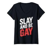 Mujer Slay and Be Gay Orgullo de celebración LGBTQ ||- Camiseta Cuello V