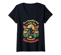 Mujer SLP Es Un Hermoso Día para Ayudar A Pequeños Humanos A Comunicarse Camiseta Cuello V