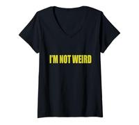 Mujer #snirt i´m not weird tshirt print, ich bin nicht verrückt ich bin Camiseta Cuello V