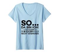 Mujer So Da Bin Ich Frase Alemana Divertida Camiseta Cuello V