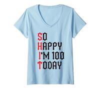 Mujer So Happy I'm 100 Funny 100th Birthday Chistes 100 Cumpleaños Camiseta Cuello V