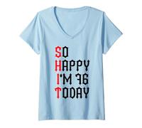 Mujer So Happy I'm 76 Today Funny 76th Birthday Chistes 76 Cumpleaños Camiseta Cuello V