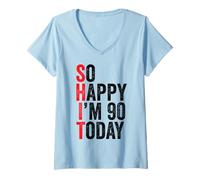 Mujer So Happy I'm 90 Today Funny 90th Birthday Chistes 90 Cumpleaños Camiseta Cuello V