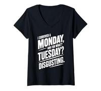 Mujer Sobreviví a un Lunes por qué Martes repugnante Divertido Camiseta Cuello V