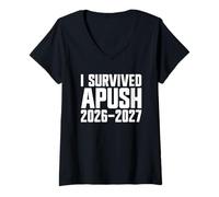 Mujer Sobreviví APUSH 2026-2027 AP Historia de EE. UU. Sobreviví a APUSH Camiseta Cuello V