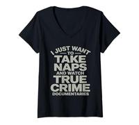 Mujer Sólo Quiero Dormir Y Ver Documentales De Crímenes Camiseta Cuello V