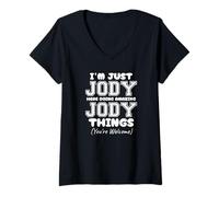 Mujer Solo soy Jody aquí haciendo cosas increíbles de Jody Camiseta Cuello V