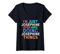 Mujer Solo Soy Josephine aquí Haciendo Josephine Things Name Camiseta Cuello V