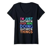 Mujer Solo Soy Kathryn aquí Haciendo Cosas de Kathryn Kathryn Camiseta Cuello V