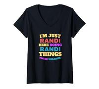 Mujer Solo Soy Randi Haciendo Cosas de Randi Que Eres Bienvenido Camiseta Cuello V